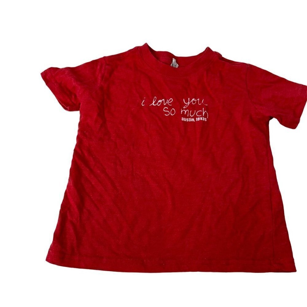 * I love you so much Austin T-shirt Toddler Size 2-3